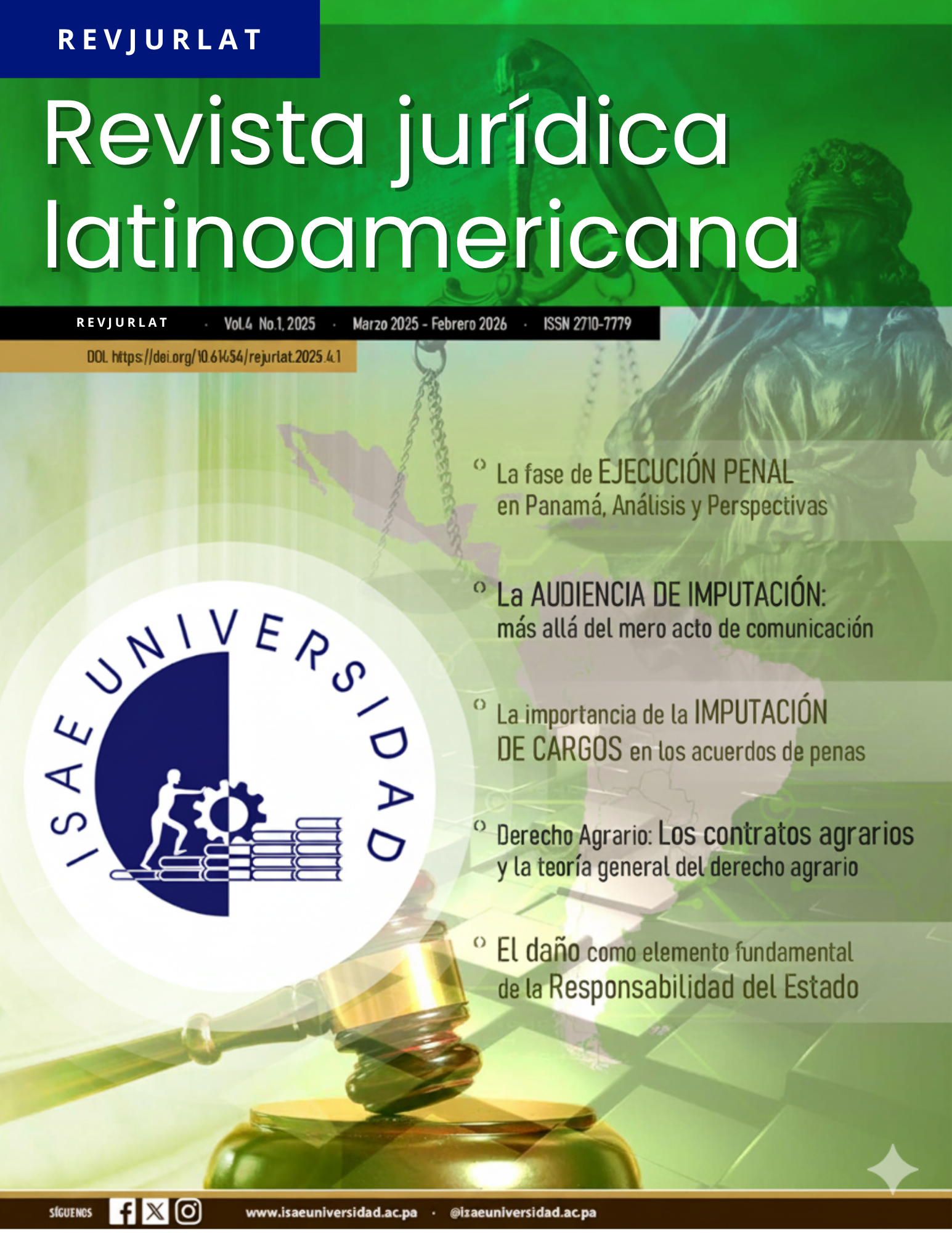 					Ver Vol. 4 Núm. 1 (2025): Vol. 4 Núm. 1 (2025): Revista Jurídica Latinoamericana
				